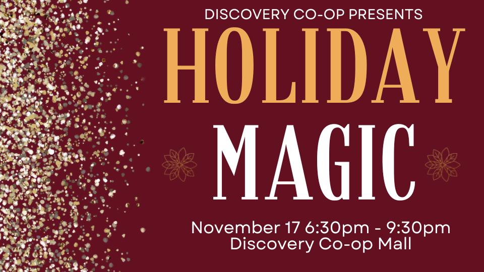 Holiday Magic 2022  Discovery Coop